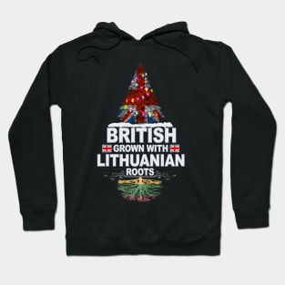 British Grown With Lithuanian Roots - Gift for Lithuanian With Roots From Lithuania Hoodie